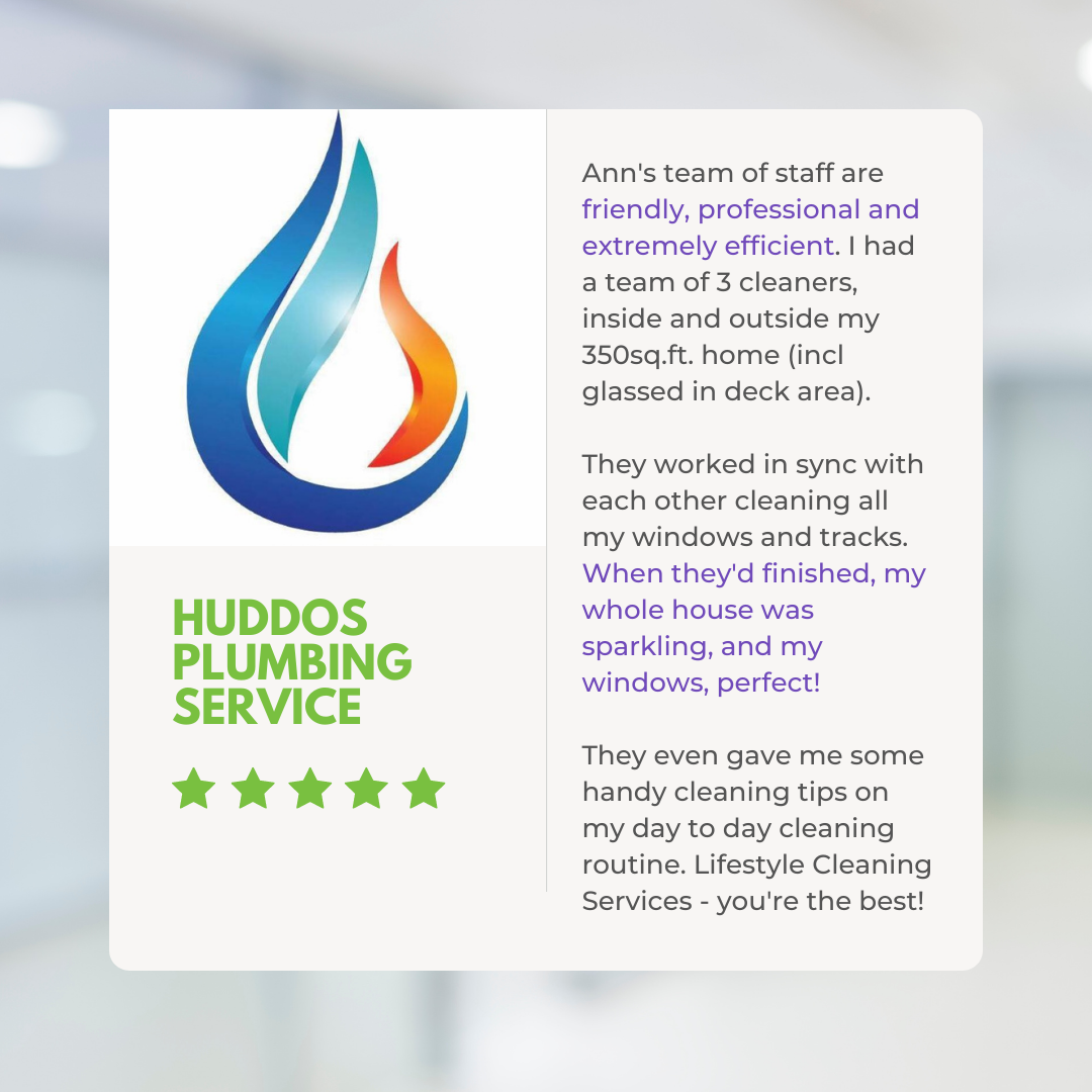 Lifestyle Cleaning Services Client Testimonials