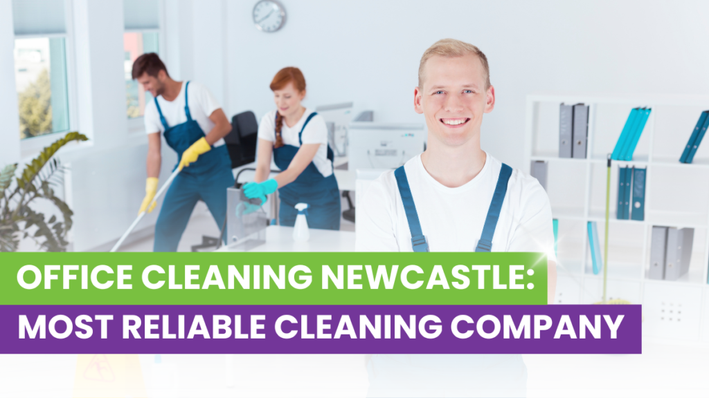 office cleaning newcastle