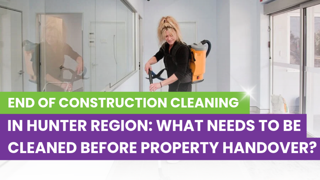 end of construction cleaning